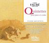 Quatuor Rosamonde - Quintette piano Faure